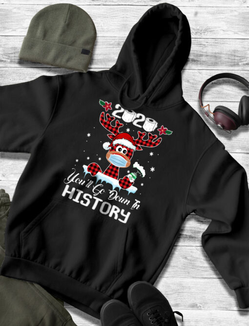 2020-11-Men-Hoodie-Funny-Christmas-2020-you-ll-go-down-in-history-Merry-Christmas-2020-Reindeer-Gifts-mockup3-black.jpg