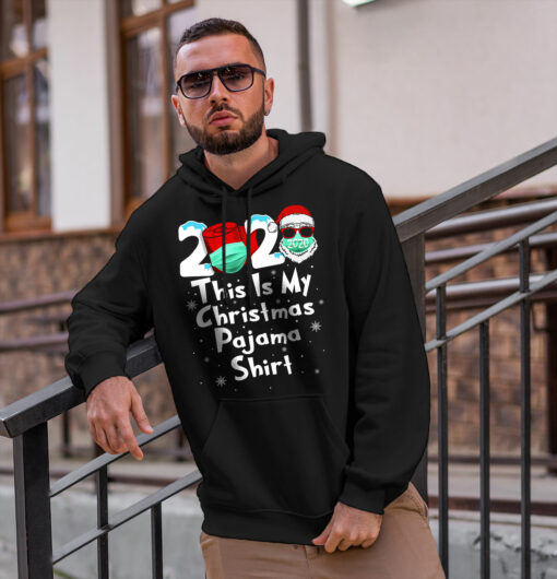 2020-11-Men-Hoodie-This-Is-My-Christmas-Pajama-Shirt-Family-2020-Funny-Xmas-mockup2-black.jpg