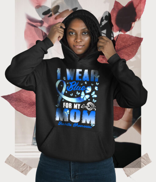 2020-11-Women-Hoodie-I-Wear-Blue-For-My-Mom-Diabetes-Awareness-Mockup3-Black.jpg