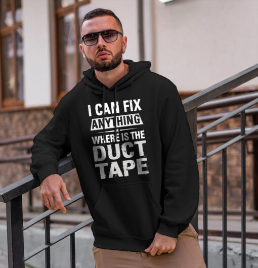 2020-12-Men-Hoodie-I-Can-Fix-Anything-Where-Is-The-Duct-Tape-Dad-Grandpa-mockup2-black-1.jpg