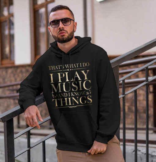 2020-12-Men-Hoodie-That-s-What-I-Do-I-Play-Music-Shirt-Cool-Musician-mockup2-black.jpg.jpg